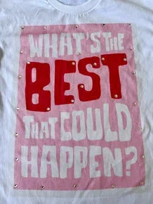 What's The Best That Could Happen?