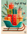 Sleigh All Day