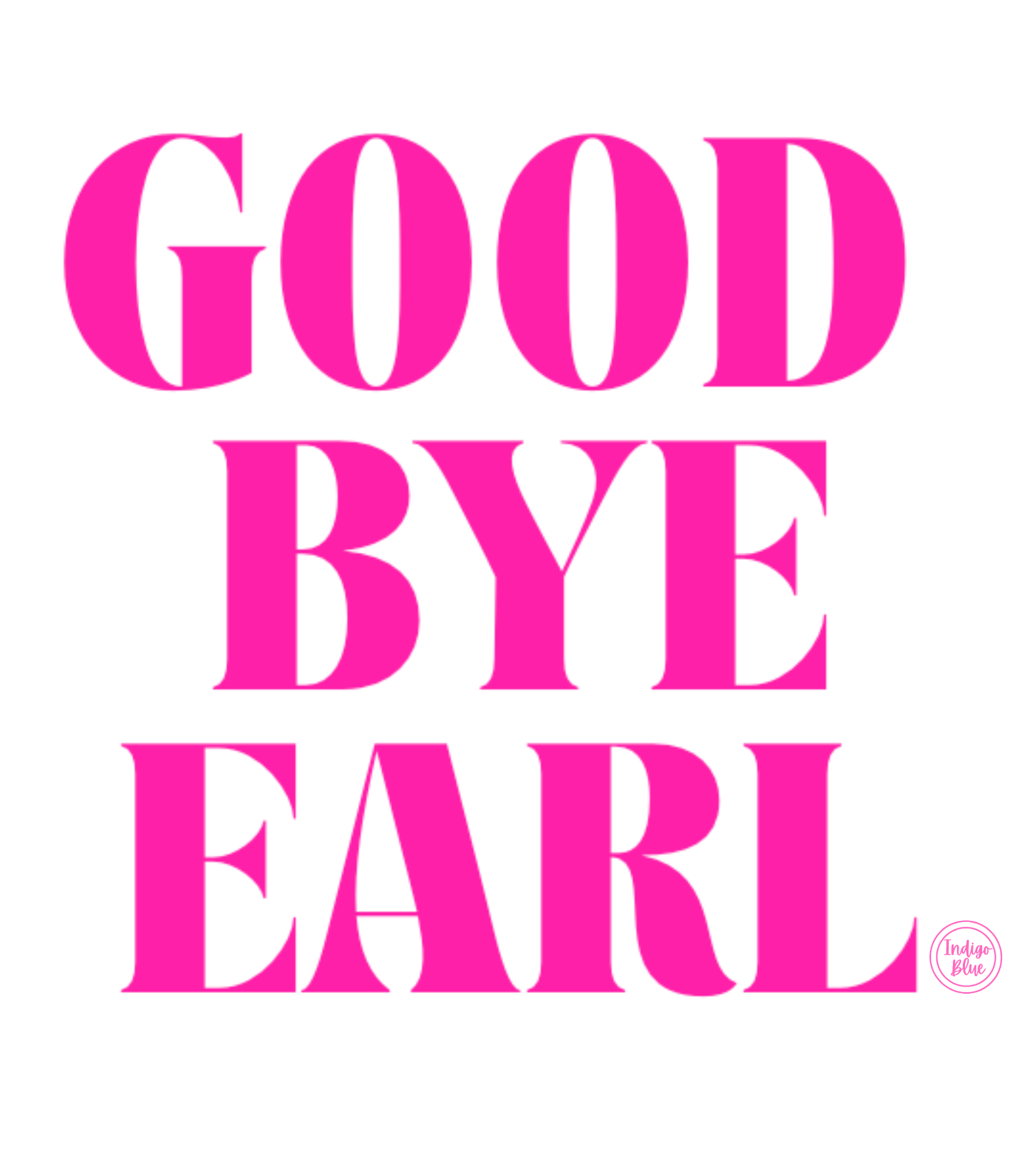 Goodbye Earl