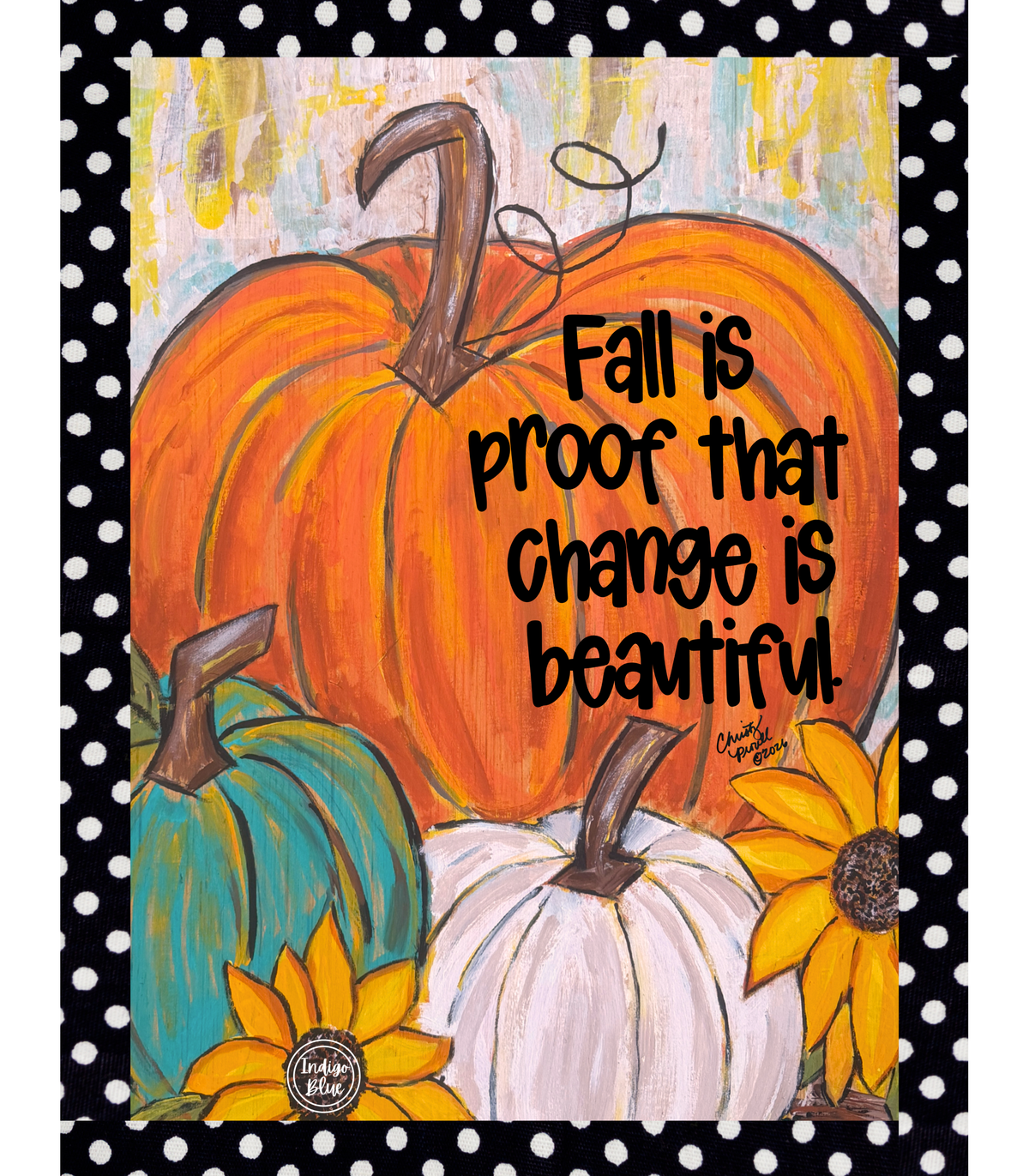 Change Is Beautiful Pumpkins