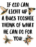 Light Up Your Tooshie