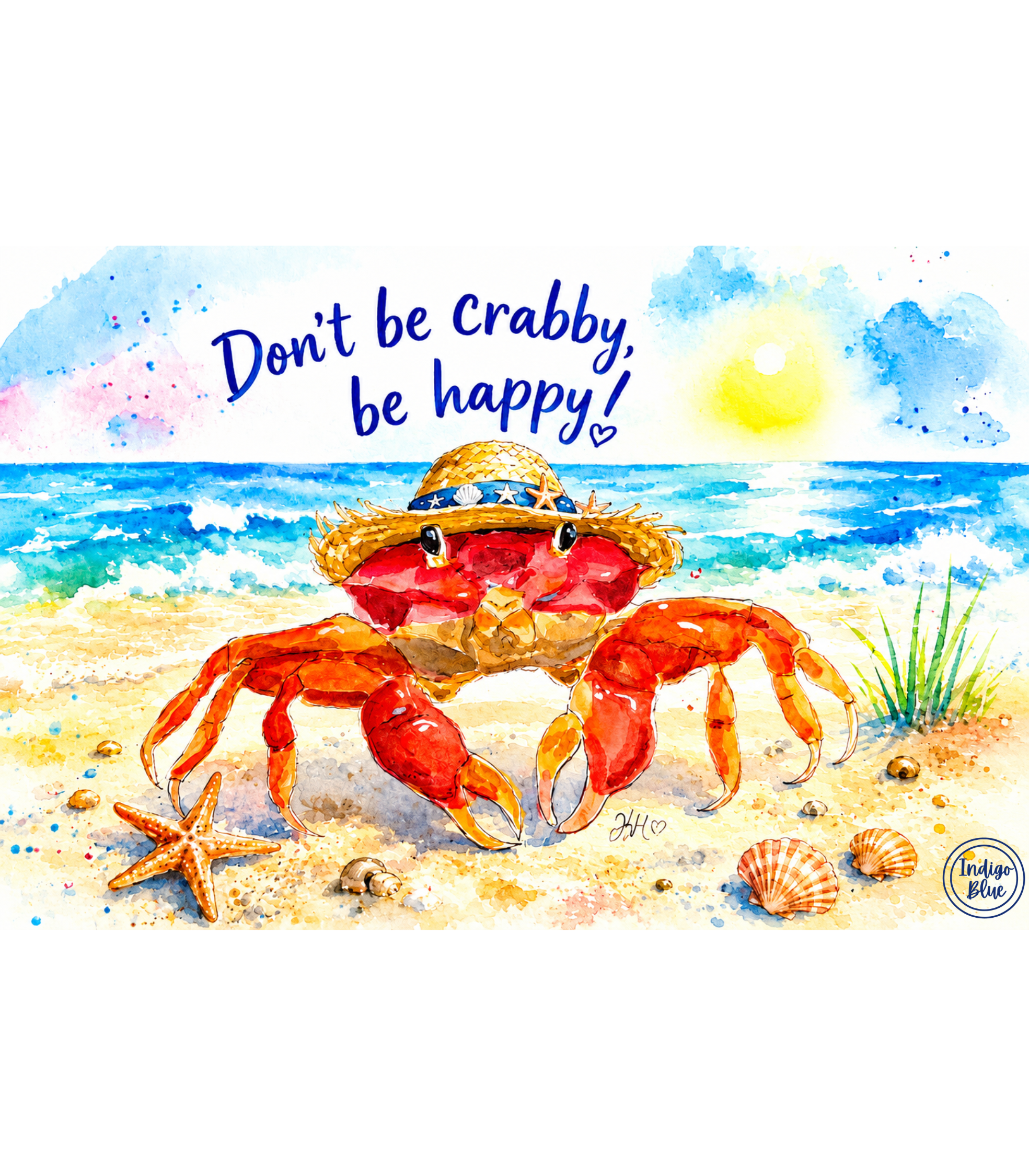 Don't Be Crabby Be Happy (Kayla Collection)