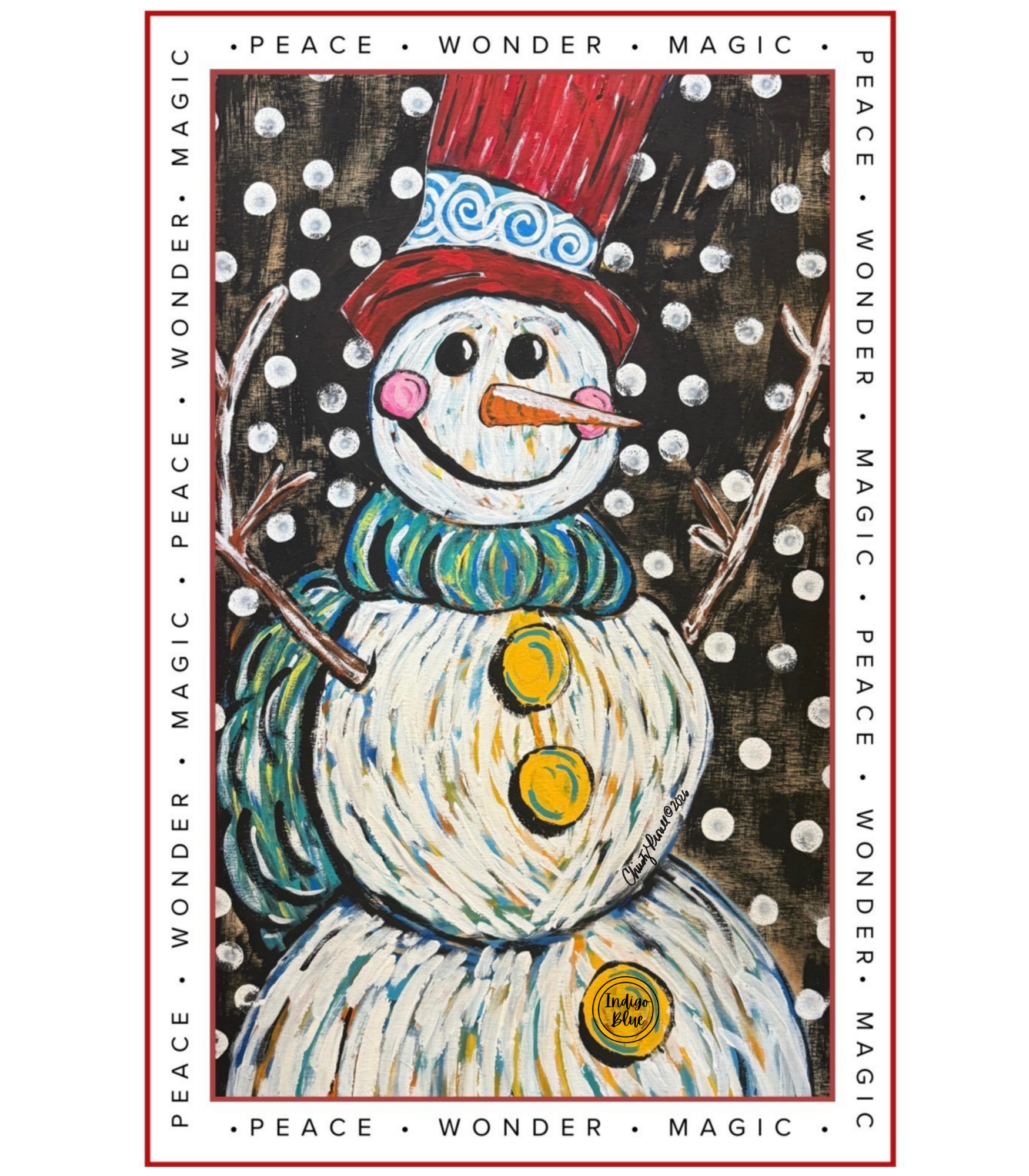 Peace, Wonder, and Magic Snowman