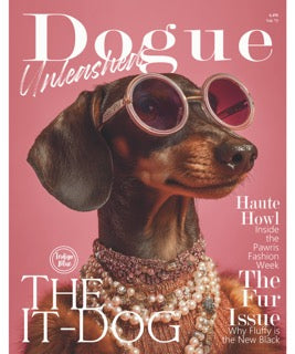 Dogue Unleashed: The It Dog